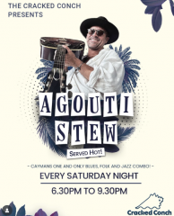 Every Saturday night Agouti Stew served HOT ????