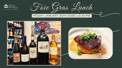 Foie Gras Lunch, Grand Old House