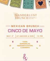 Cinco de Mayo - Mexican Brunch
